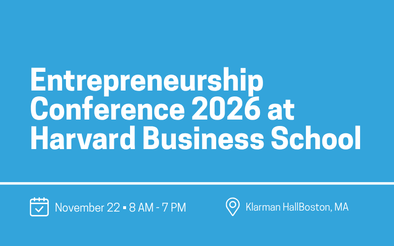 Entrepreneurship Conference 2026 at Harvard Business School